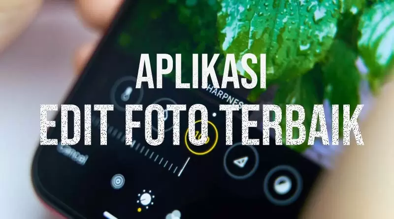 aplikasi edit foto terbaik android
