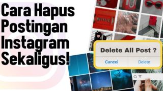 cara menghapus postingan instagram sekaligus