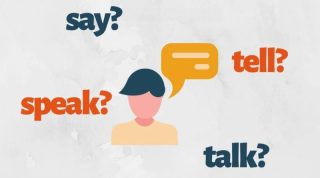 say, tell, talk, speak