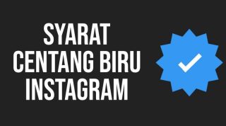 syarat centang biru instagram