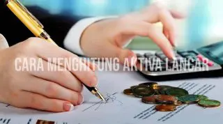 cara menghitung aktiva lancar