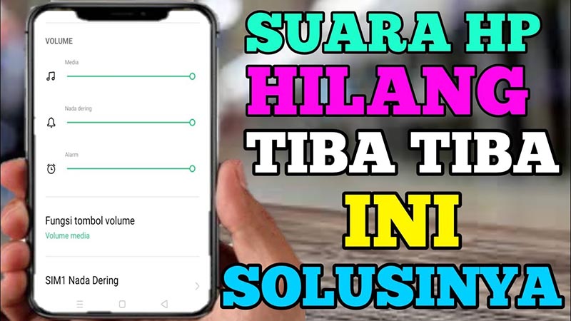 cara memperbaiki suara hp yang hilang