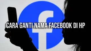 cara ganti nama facebook di hp
